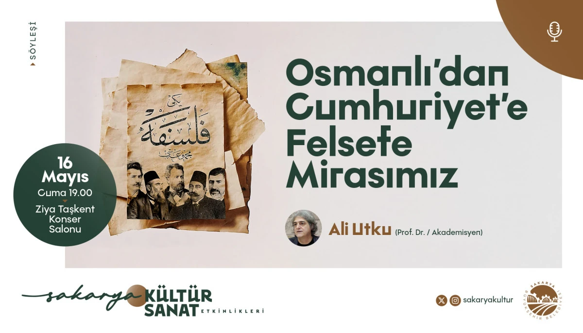 ‘Osmanlı’dan Cumhuriyet’e Felsefe Mirasımız’ söyleşisi Ziya Taşkent’te